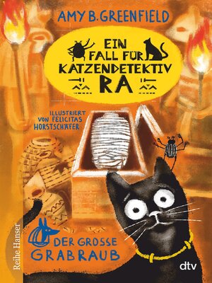 cover image of Ein Fall für Katzendetektiv Ra Der große Grabraub